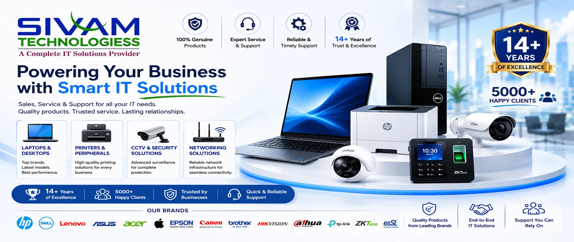 SIVAM TECHNOLOGIESS - Sales.Service.Support - Laptops, Printers, CCTV, Biometric, Networking in Tirupur